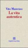 La vita autentica