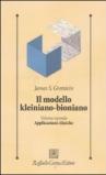 Il modello kleiniano-bioniano: Modello kleiniano - bioniano Vol. 2: Applicazioni cliniche