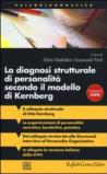 La diagnosi strutturale di personalità secondo il modello di Kernberg (2 vol.)