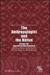 The anthropologist and the native. Essay for gananath obeyesekere