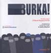 Burka!
