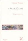Care ragazze. Un promemoria