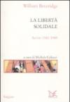 La libertà solidale. Scritti 1942-1945