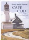 Cape Cod. Un luogo dell'anima americana. Con 10 dipinti di Edward Hopper