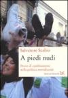A piedi nudi. Prove di cambiamento nella politica meridionale