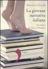 La giovane narrativa italiana. Scritture di fine millennio