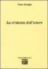 La tristezza dell'amore
