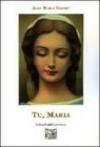 Tu, Maria