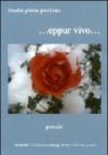 ... Eppur vivo...