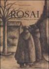 Rosai. Alla deriva delle illusioni. Disegni e acquarelli (1933-1956). Catalogo della mostra (Ostuni, 3-18 giugno 2006;Simeri, 9-24 giugno 2006)