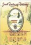 Good tastes of Tuscany. Tuscan kitchen recipes