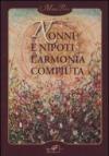 Nonni e nipoti. L'armonia compiuta