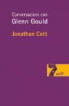 Conversazioni con Glenn Gould