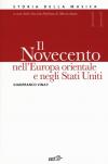 Enciclopedia della musica. Il Novecento nell'Europa orientale e Stati Uniti. Vol. 11