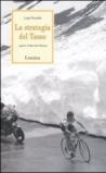 La strategia del tasso. I giorni di Bernard Hinault