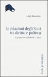 Le relazioni tra gli Stati tra diritto e politica. A proposito di Bobbio e altro