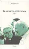 La nuova evangelizzazione. (Ca, 5)