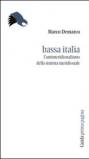 Bassa Italia. L'antimeridionalismo della sinistra meridionale