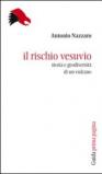 Il rischio Vesuvio. Storia e geodiversità di un vulcano