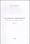 La comunità democratica. Idee per una politica nuova: 4