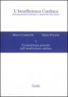 L'insufficienza cardiaca. Dai meccanismi biochimici e molecolari alla clinica: 2