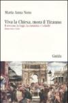 Viva la Chiesa, mora il tiranno. Il sovrano, la legge, la comunità e i ribelli (Benevento 1566)