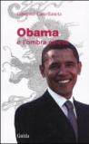 Obama e l'ombra cinese