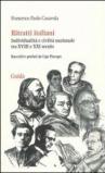 Ritratti italiani. Individualità e civiltà nazionale tra XVIII e XXI secolo