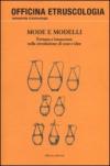 Mode e modelli. Fortuna e insuccesso nella circolazione di cose e idee