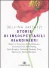 Storie di insospettabili giardinieri