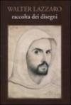 Walter Lazzaro. Raccolta di disegni. Ediz. illustrata