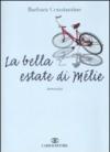 La bella estate di Melie