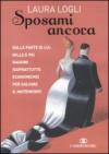 Sposami ancora. Dalla parte di lui: mille e più ragioni (soprattutto economiche) per salvare il matrimonio