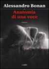 Anatomia di una voce