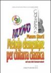 Nuovo metodo elementare per chitarra. Con CD Audio