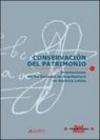 Conservacion del patrimonio. Orientaciones de las escuelas de architectura en America latina