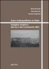 Aree metropolitane in Italia. Indagine empirica alla luce del censimento del 2001
