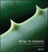 Design for cosmetics. Strumenti del design per il territorio e le imprese