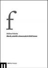 Libertà, autorità e democrazia in Erich Fromm