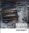 Ester Negretti. Essenza e materia. Ediz. multilingue