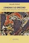 Lo specchio e l'enigma. Il problema del volto nell'esperienza estetica contemporanea