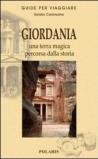 Giordania. Una terra magica percorsa dalla storia