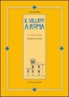 Il villino a Roma. Il quartiere Nomentano. Ediz. illustrata