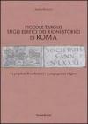 Piccole targhe sugli edifici dei rioni storici di Roma. Le proprietà di confraternite e congregazioni religiose