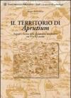 Il territorio di Aprutium. Aspetti e forme delle dinamiche insediative tra VI e XI secolo