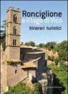 Ronciglione e il lago di Vico. Itinerari turistici