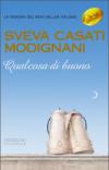 Qualcosa di buono