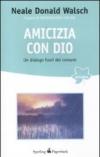 Amicizia con Dio. Un dialogo fuori del comune
