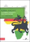 Kebra Nagast. La Bibbia segreta del Rastafari