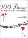 Cento poesie di odio e di invettive